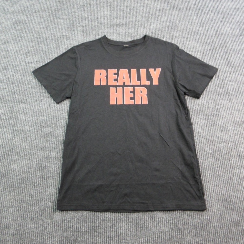 REALLY HER Shirt Womens Medium Black Short Sleeve Cotton Crew Neck Graphic Tee
